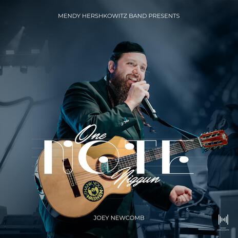 One Note Niggun - ניגון תו אחד ft. Joey Newcomb | Boomplay Music