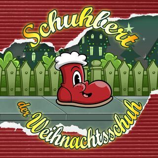 Schuhbert, der Weihnachtsschuh