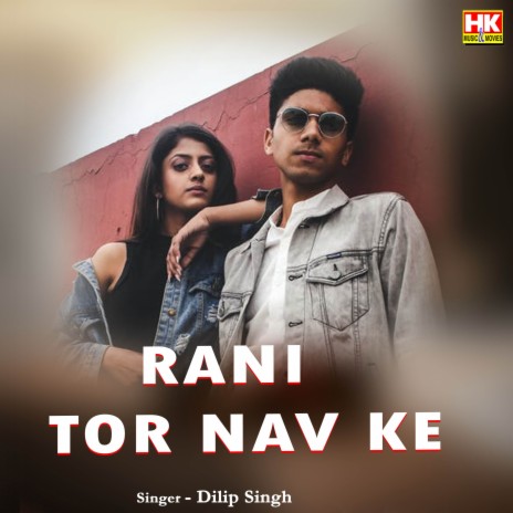 Rani Tor Nav Ke | Boomplay Music