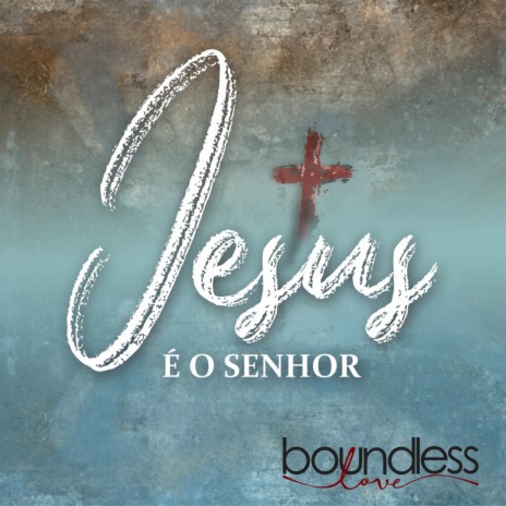 Jesus É o Senhor ft. Beto Morais & Daniela Magalhães | Boomplay Music