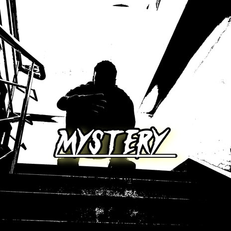 MYSTERY | Boomplay Music