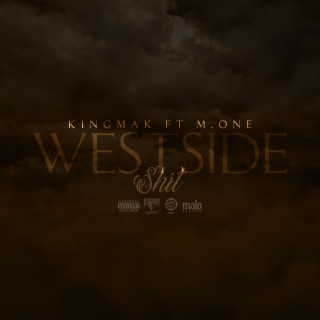 WESTSIDE Shit