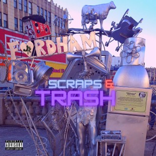 SCRAPS & TRASH