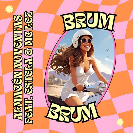 Brum Brum ft. Mc Lez & Estela | Boomplay Music