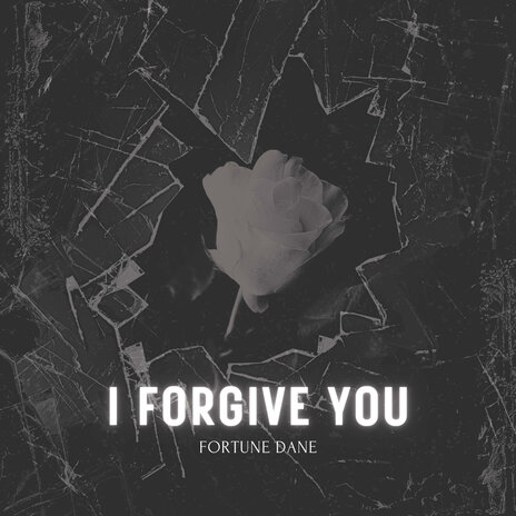 I Forgive You | Boomplay Music