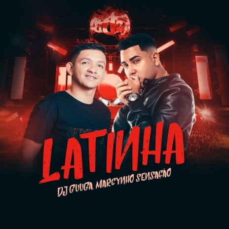 Latinha ft. Marcynho Sensação | Boomplay Music