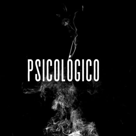 Psicológico | Boomplay Music