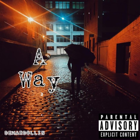 A Way | Boomplay Music