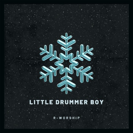 Little Drummer Boy ft. Adrene Clemons, Keyana Webb & Malachi Jones | Boomplay Music