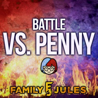 Battle Vs. Penny
