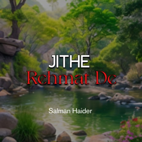 Jithe Rehmat De | Boomplay Music