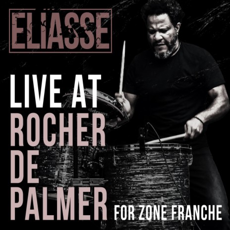 Locaterre (Live at Rocher de Palmer for Zone Franche) | Boomplay Music