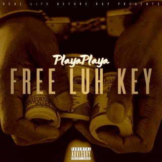 Free Luh Key lyrics | Boomplay Music