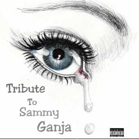 Tribute To Sammy Ganja ft. Brightest king L, Terror Muller & Joe's Brown | Boomplay Music