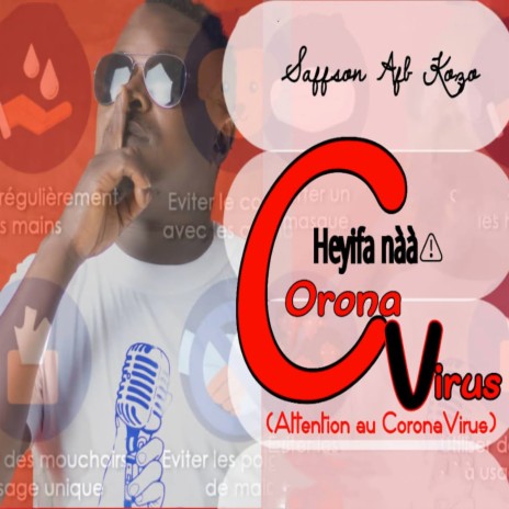 Heyifa naa corona virus (Attention au corona virus)