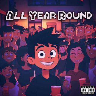 All Year Round lyrics | Boomplay Music