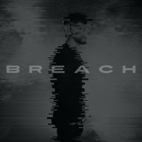 Breach | Boomplay Music