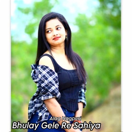 Bhulay Gele Re Sahiya | Boomplay Music