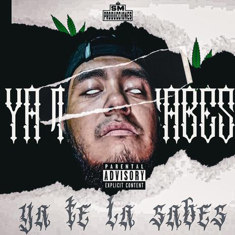 YA TE LA SABES | Boomplay Music