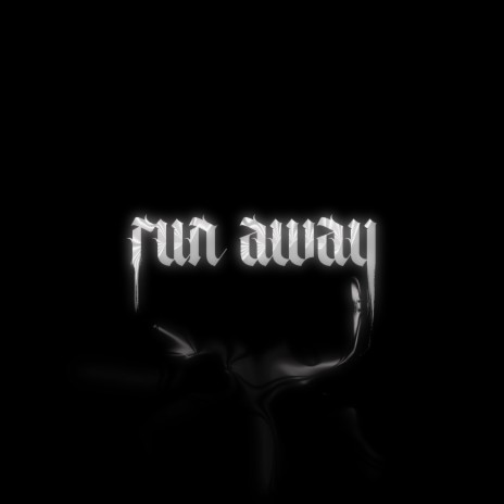 Run Away | Boomplay Music