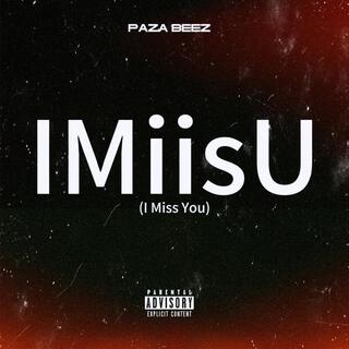 IMiisU (I Miss You) (Original)