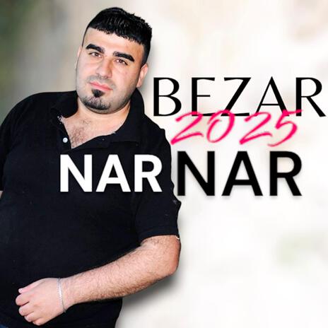 Nar Nar Bezar | Boomplay Music