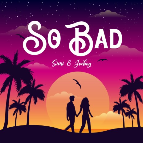 So Bad ft. Joeboy | Boomplay Music