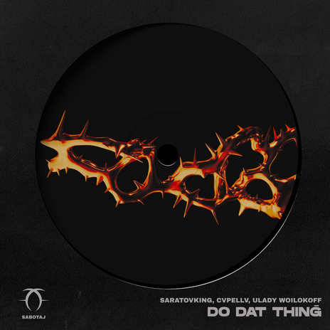 Do Dat Thing ft. CVPELLV & Ulady Woilokoff | Boomplay Music