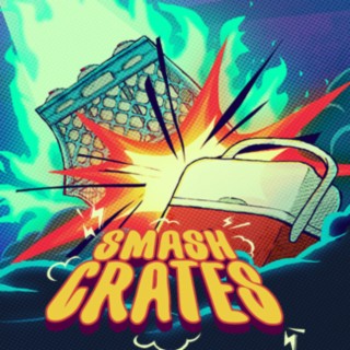 Smash Crates (Original Soundtrack)