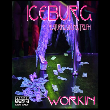 Workin ft. Young Truph | Boomplay Music