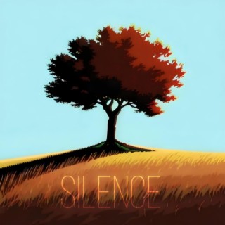 Silence