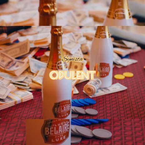 Opulent | Boomplay Music