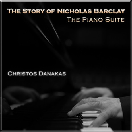 The Story of Nicholas Barclay - The Piano Suite: V. The Revelation | Boomplay Music