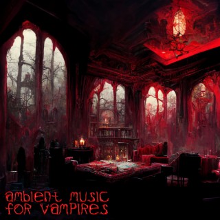 Musique d'ambiance pour les vampires