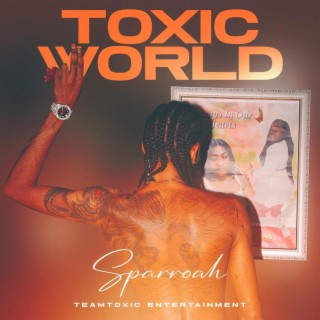 Toxic World