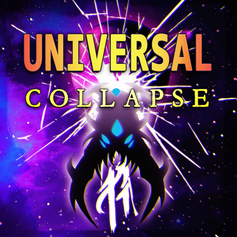 Universal Collapse | Boomplay Music