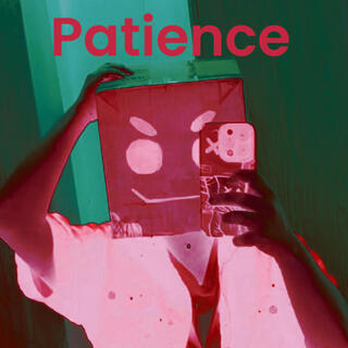 Patience