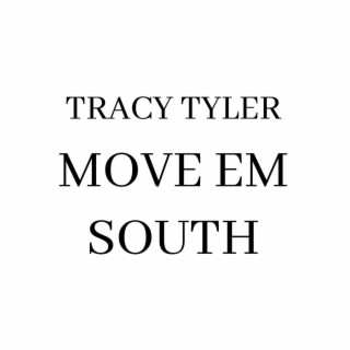 Move Em South