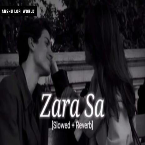 Zara Sa | Boomplay Music