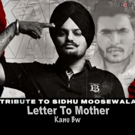 Letter To Mother Sidhu Moose Wala | Boomplay Music