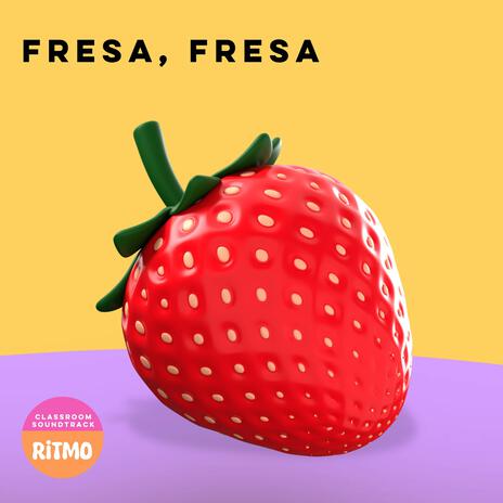 Fresa, Fresa | Boomplay Music