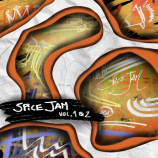 Spice Jam Vol. 1 & 2