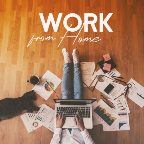 Work from Home | Boomplay Music