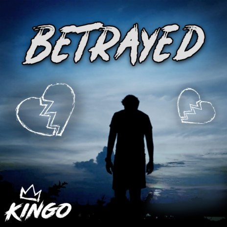 betrayed | Boomplay Music