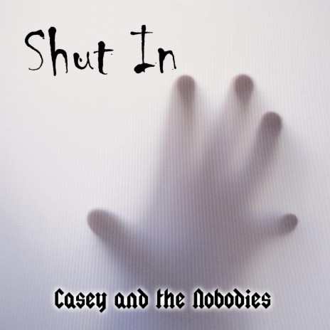 Shut In | Boomplay Music