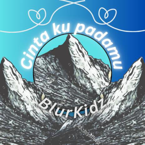 Cinta ku padamu | Boomplay Music