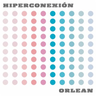 Hiperconexión lyrics | Boomplay Music