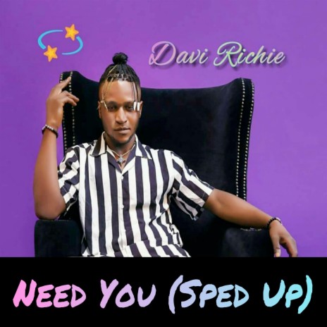 Need You (Sped Up)
