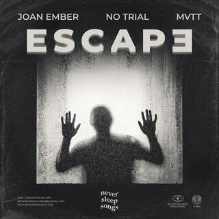 Escape (feat. NeverSleepSongs)