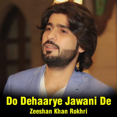 Do Dehaarye Jawani De(1) | Boomplay Music